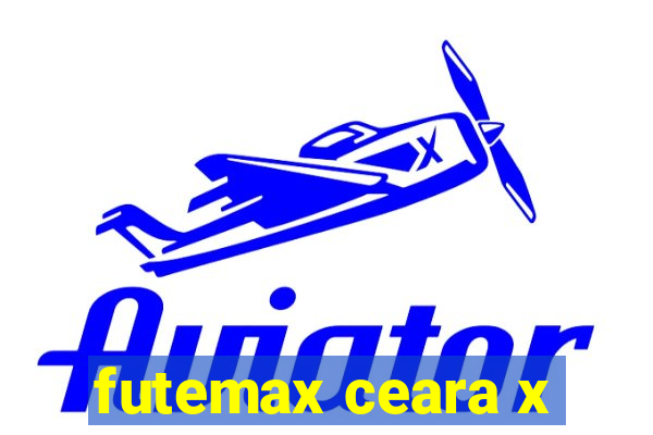 futemax ceara x